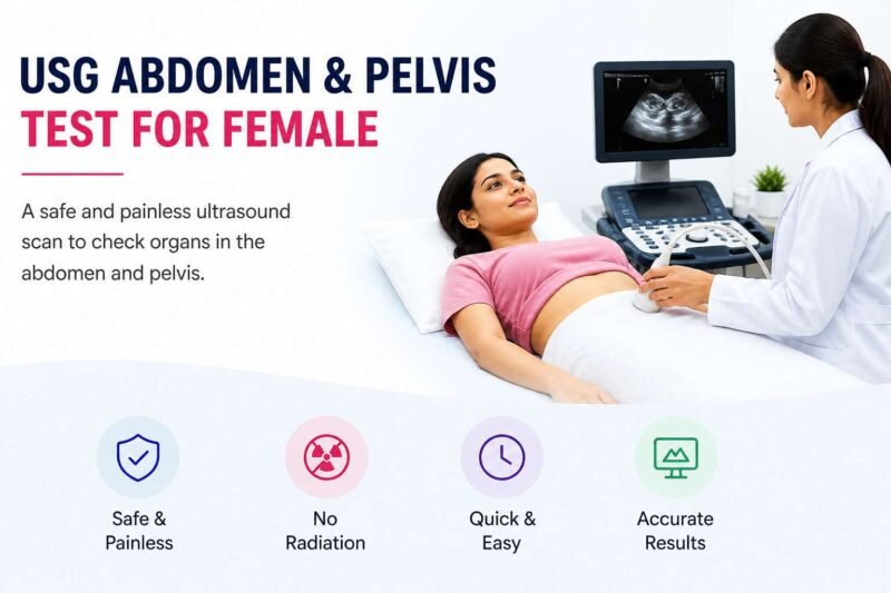 USG Abdomen and Pelvis Test for Female